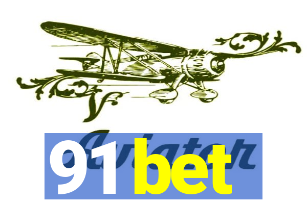 91 bet